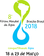 8o Fórum Mundial da Água acontece esta semana em Brasília