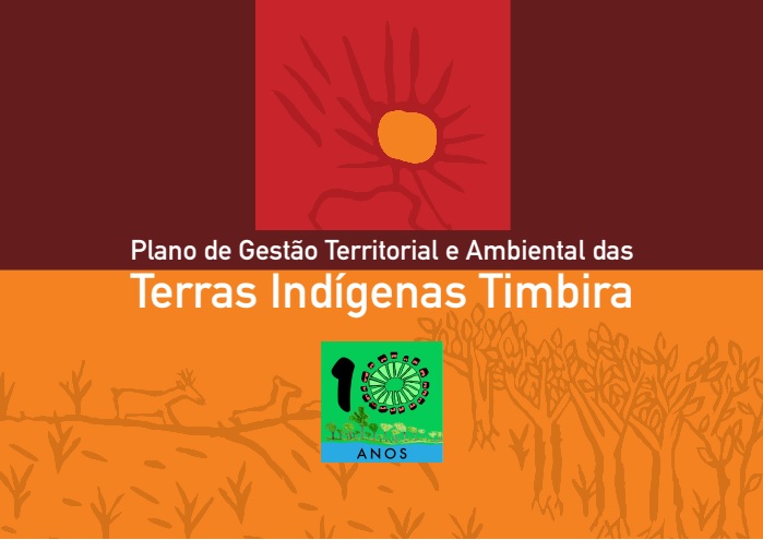 10 anos do PGTA das Terras Indígenas Timbira