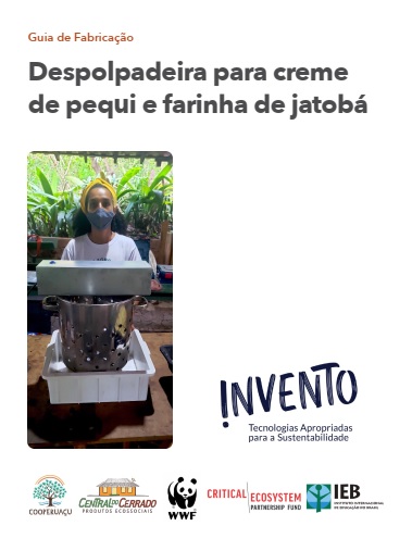 Guia de fabricação: despolpadeira para creme de pequi e farinha de jatobá