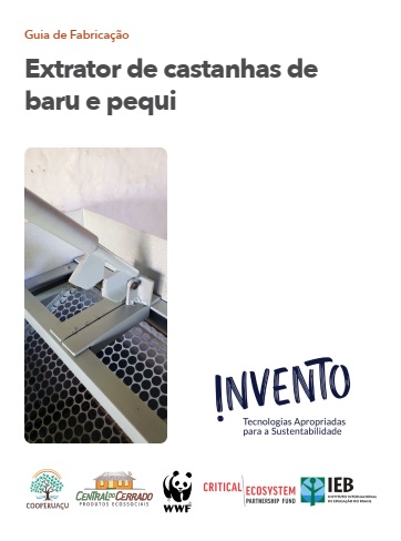 Guia de fabricação: extrator de castanhas de baru e pequi